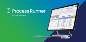 Investissez sur la gestion de vos données avec Process Runner d’InsightSoftware, distribué par Mycène !